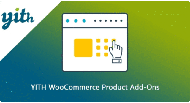 YITH WooCommerce Product Add-Ons & Extra Options